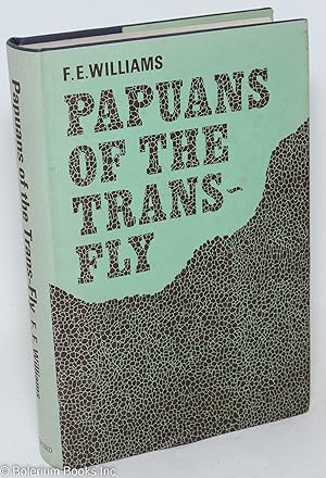 Papuans of the Trans-Fly