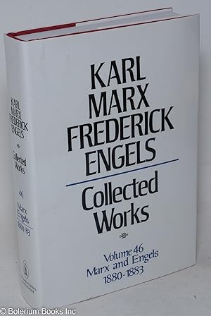 Marx and Engels. Collected works, vol. 46: Marx and Engels, 1880 - 83