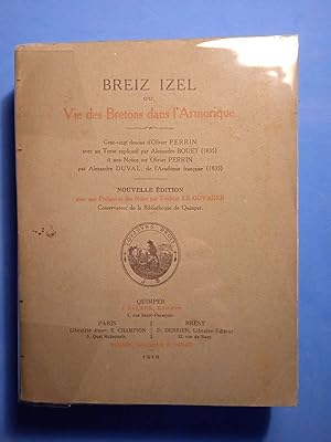 BREIZ IZEL ou Vie des Bretons dans l'Armorique - Cent-vingt dessins d'Olivier Perrin avec un text...