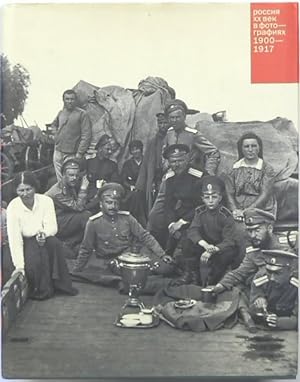 Rossiya: HH Vek V Fotografiyah. 1900-1917 (20th Century in Photographs 1900-1917)