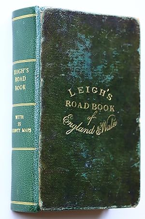 Leigh's New Atlas of England and Wales bound with Leigh's New Pocket Road-Book of England Wales a...