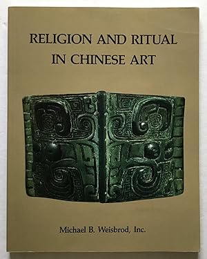 Religion and Ritual in Chinese Art. An Exhibition.
