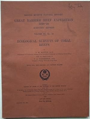 Ecological Surveys of Coral Reefs [Great Barrier Reef Expedition, 1928-29, Scientific Reports, Vo...