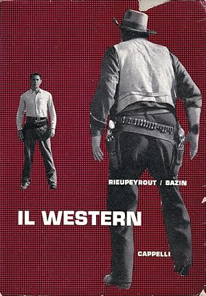 Il Western, ovvero il cinema americano per eccellenza