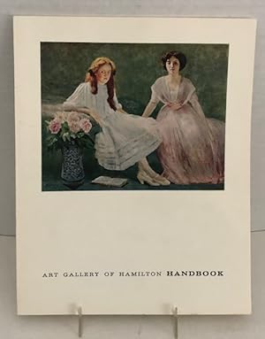 Art Gallery of Hanilton Handbook: A Selection From The Permanent Collection