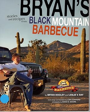 Stories and Recipes from Bryan's Black Mountain Barbecue