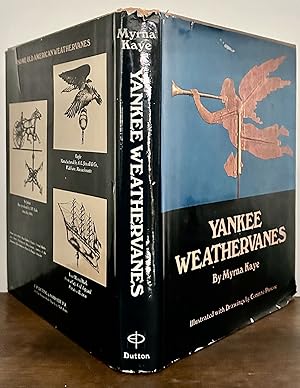 Yankee Weathervanes; Illustrated with Drawings by Corinne Pascoe
