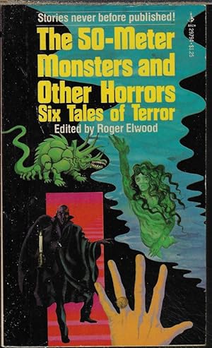 THE 50-METER MONSTERS AND OTHER HORROS, Six Tales of Terror