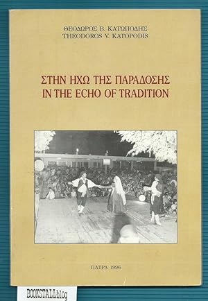 In the echo of Tradition