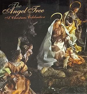 The Angel Tree: A Christmas Celebration