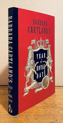 Barbara Cartland's Year of Royal Days (SIGNED FIRST EDITION)