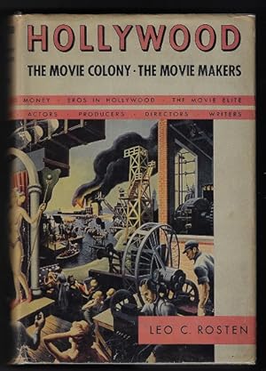Hollywood: The Movie Colony, The Movie Makers (SIGNED COPY)