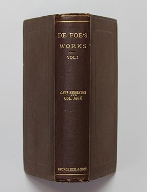 The Novels and Miscellaneous Works of Daniel De Foe Volume One