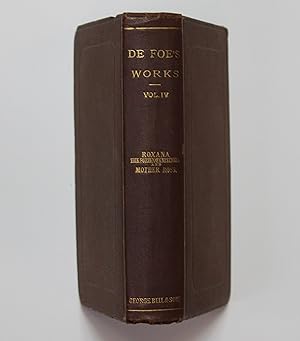 The Novels and Miscellaneous Works of Daniel De Foe Volume Four