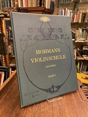 Chr. H. Hohmann : Praktische Violinschule (Practical Violin-School) : II. Kursus : Neu-Ausgabe mi...