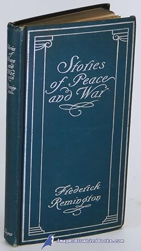 Stories of Peace and War (Little Books by Famous Writers series)