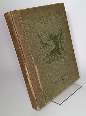 Undine (with illustrations by Arthur Rackham)