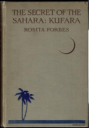 The Secret Of The Sahara: Kufara