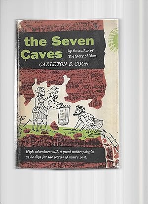 THE SEVEN CAVES: Archaeological Explorations In The Middle East