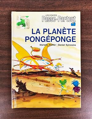 Les contes Passe-Partout - Le Planete pongeponge