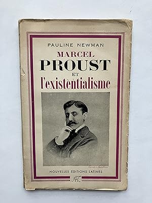 Marcel PROUST et l' Existentialisme