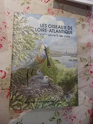 Les oiseaux de Loire-Atlantique du XIXe siècle à nos jours.