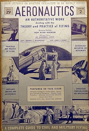 Aeronautics: An Authoritative Work Dealing with the Theory and Practice of Flying (Issue #2 Vol. ...
