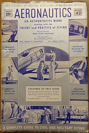 Aeronautics: An Authoritative Work Dealing with the Theory and Practice of Flying (Issue #42 Vol....