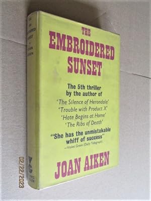The Embroidered Sunset first edition hardback in dust jacket