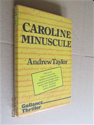 Caroline Minuscule First Edition Hardback in Dustjacket