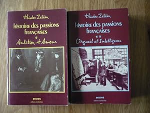Histoire des passions françaises 1848-1945 - 5 tomes