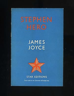 STEPHEN HERO - Part of the first draft of "Portrait of the Artist as a Young Man" [First Star Edi...