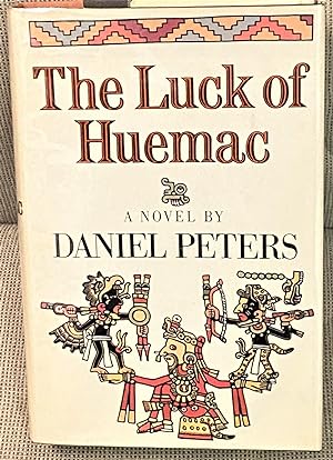 The Luck of Huemac