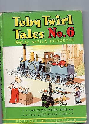 Toby Twirl Tales. No 6