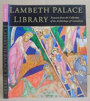Lambeth Palace Library - Treasures From The Collection Of The Archbishops Of Cantebury