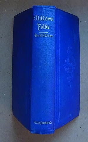 Oldtown Folks, 1869, First Edition
