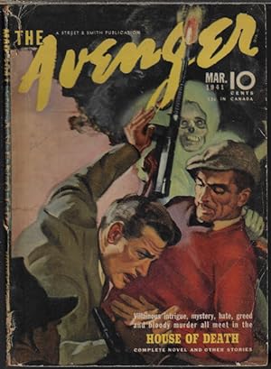 THE AVENGER: March, Mar. 1941 ("House of Death")