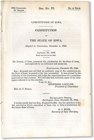Constitution of Iowa. Constitution of the State of Iowa, Adopted in Convention, November 1, 1844....