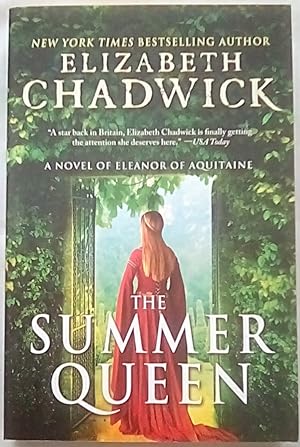 The Summer Queen: A Medieval Tale of Eleanor of Aquitaine, Queen of France (Eleanor of Aquitaine, 1)