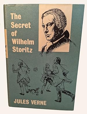 THE SECRET OF WILHELM STORITZ.