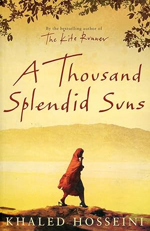 A Thousand Splendid Suns