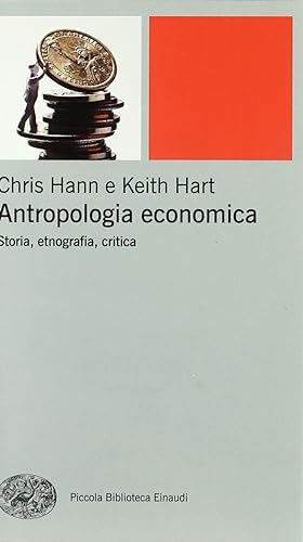 Antropologia economica. Storia, etnografia, critica