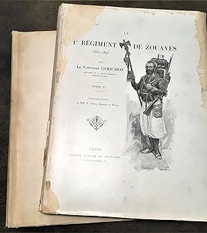Le 1er Régiment de Zouaves. 1852-1895. Deux volumes.