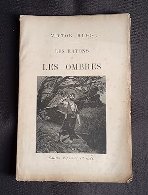 Victor Hugo - Les rayons et les ombres