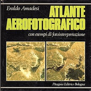 Atlante aerofotografico con esempi di fotointerpretazione