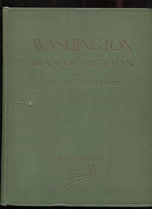 Washington The Man of Action
