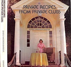 Private Recipes From Private Clubs
