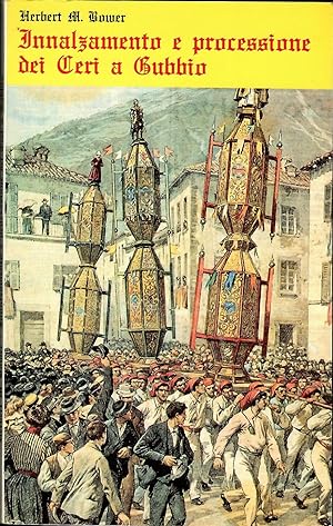Innalzamento e processione dei Ceri a Gubbio