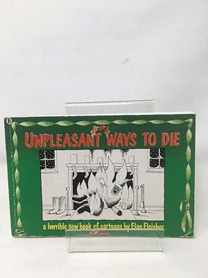 Unpleasant Ways to Die