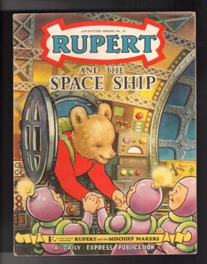 Rupert and the Space Ship (Rupert Adventure Series No. 19)